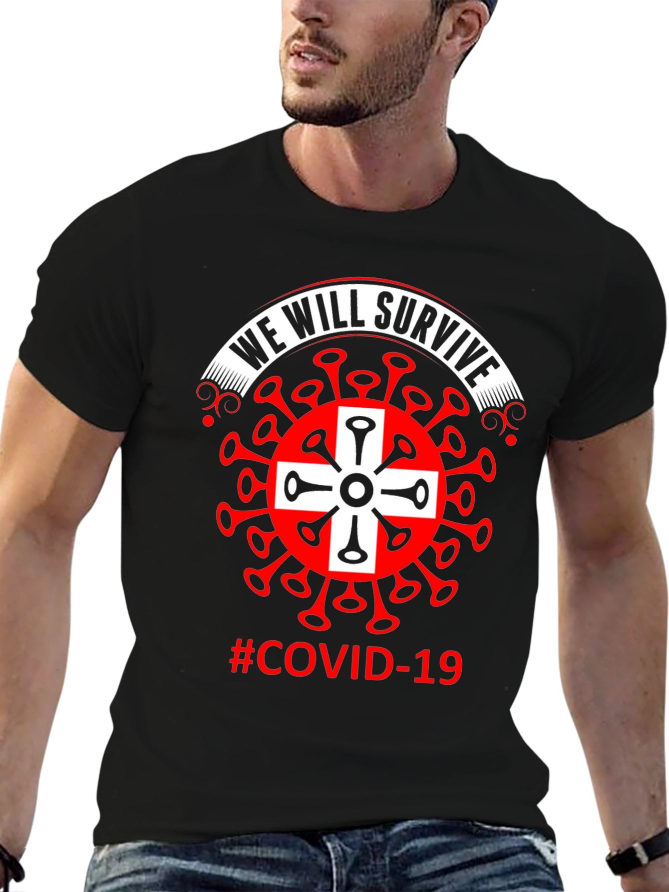 We Will Survive Covid-19 T-Shirt