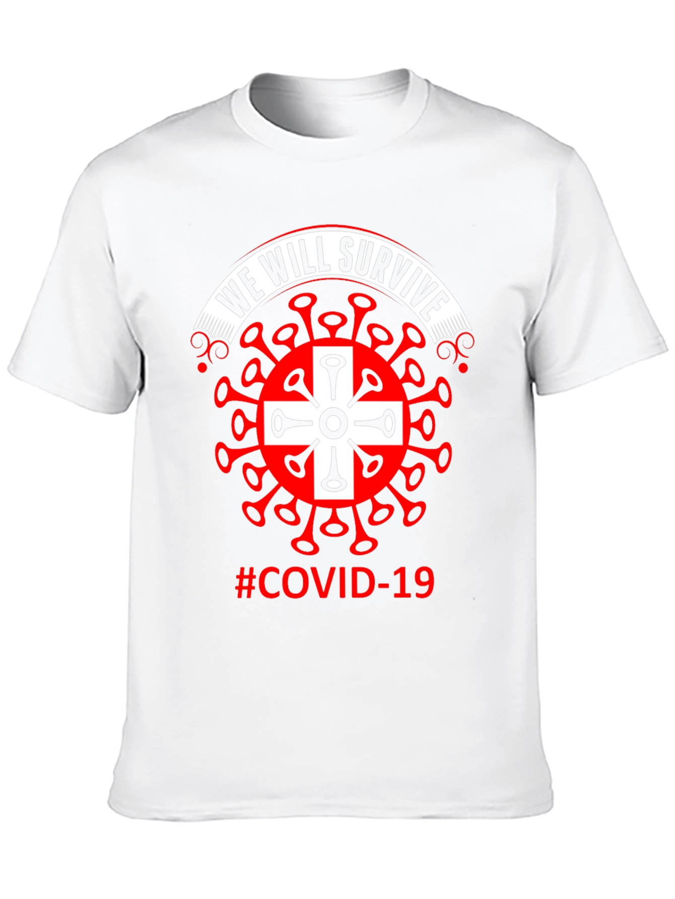 We Will Survive Covid-19 T-Shirt