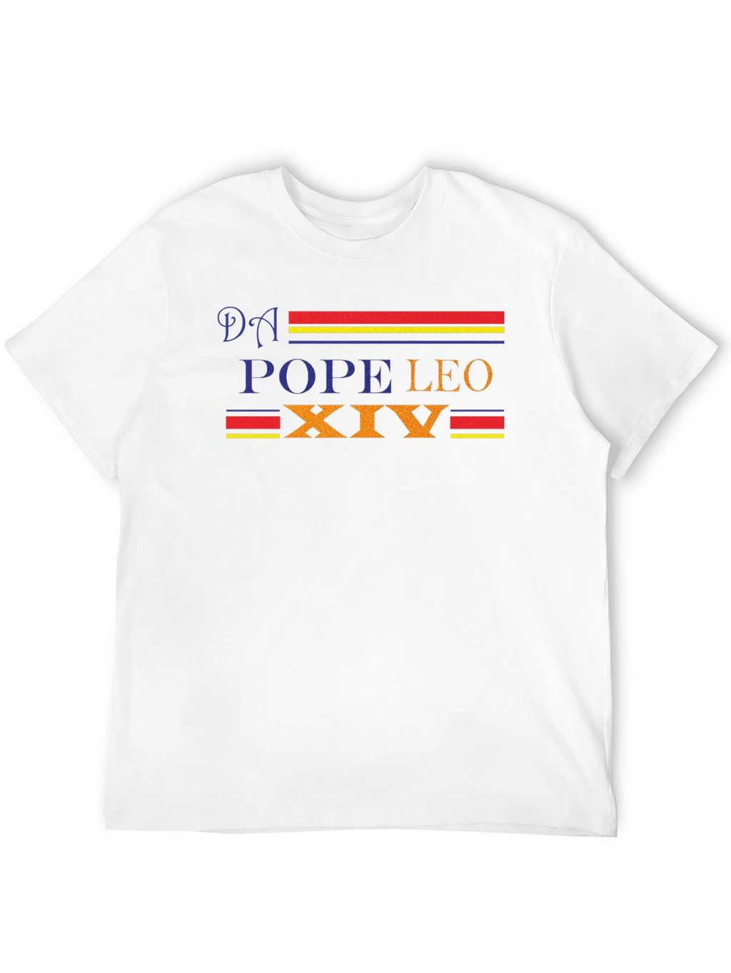 Da Pope Leo XIV T-Shirt Novelty Graphic Tee