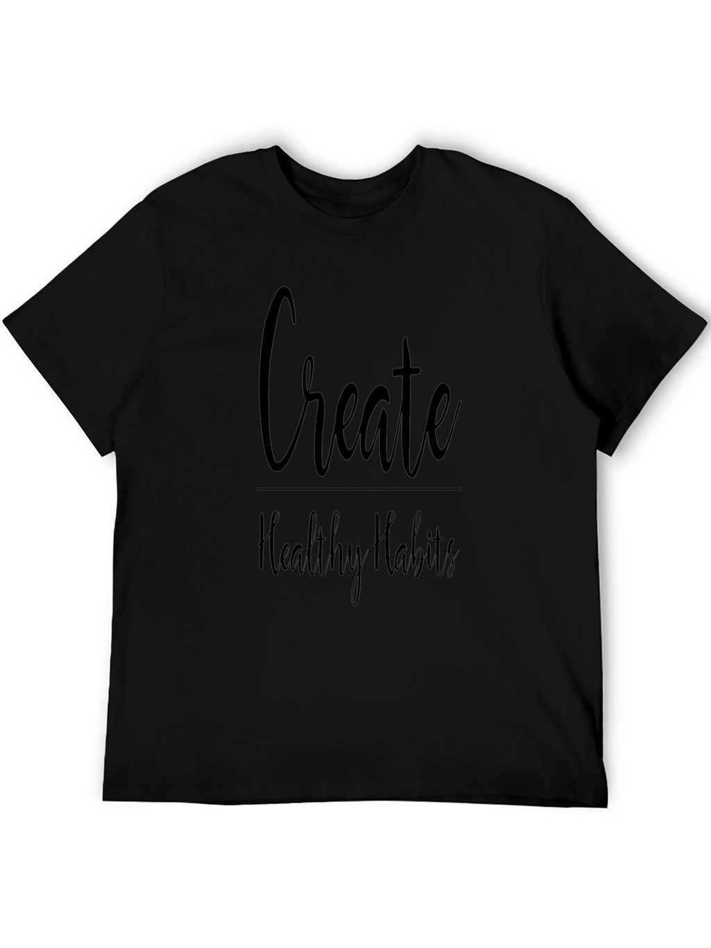 Create Healthy Habits Graphic Tee - Black