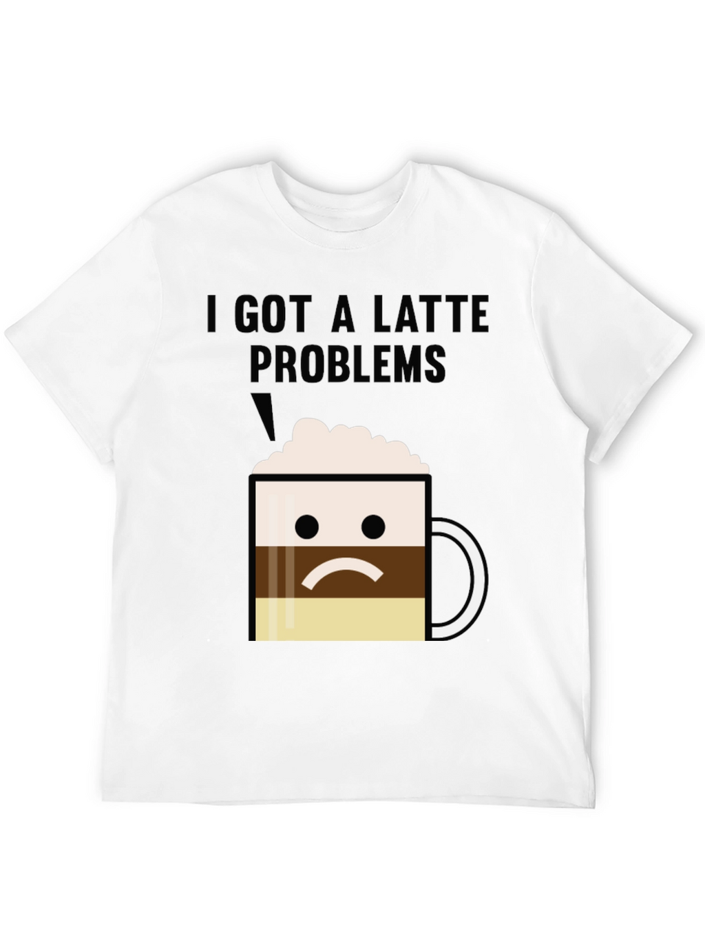 Latte Problems Graphic T-Shirt - Unisex Black Tee