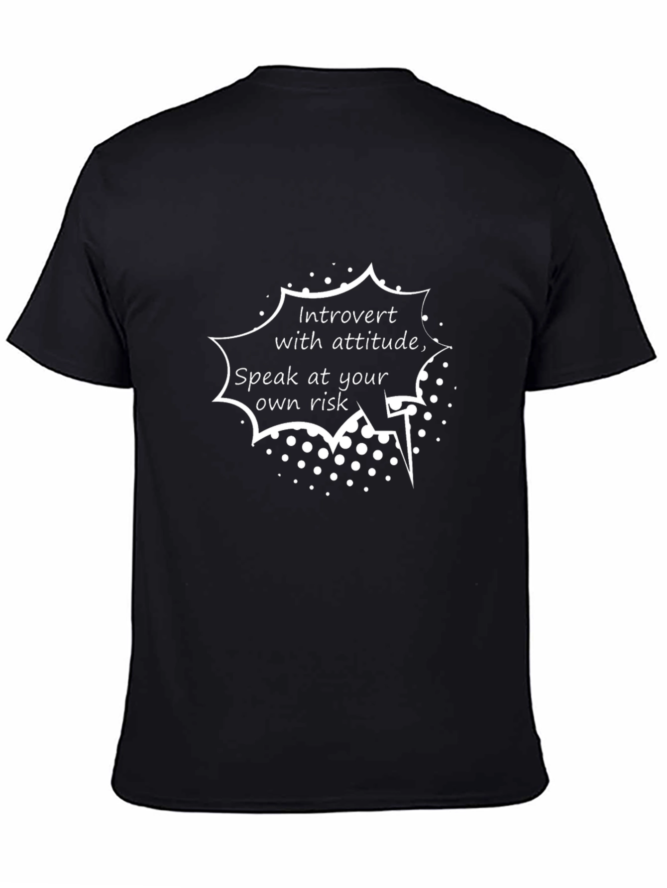 Introvert Attitude T-Shirt - Speak at Your Own Risk