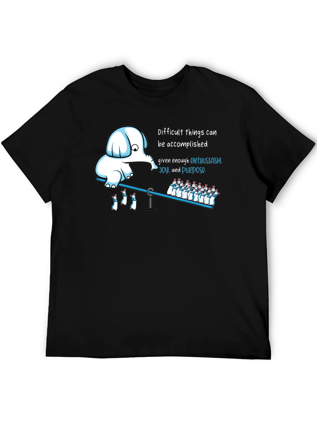 Enthusiasm T-Shirt: Elephant & Penguins on a Seesaw