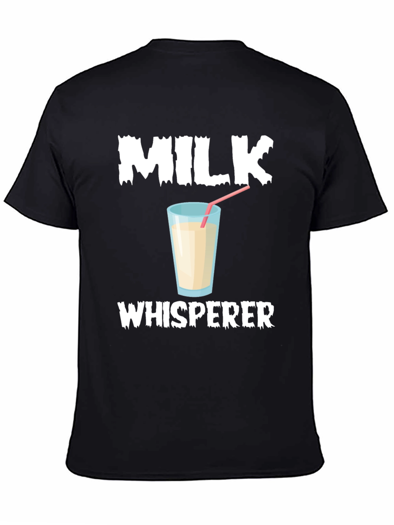 Milk Whisperer T-Shirt Funny Milk Lover Tee