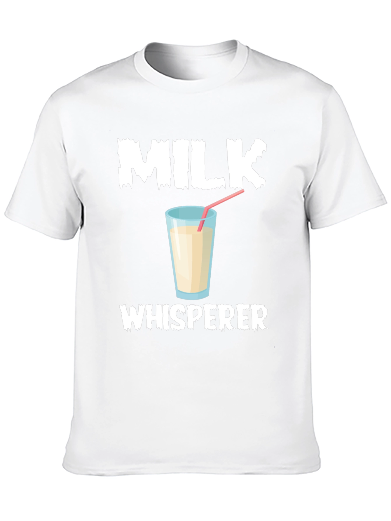 Milk Whisperer T-Shirt Funny Milk Lover Tee