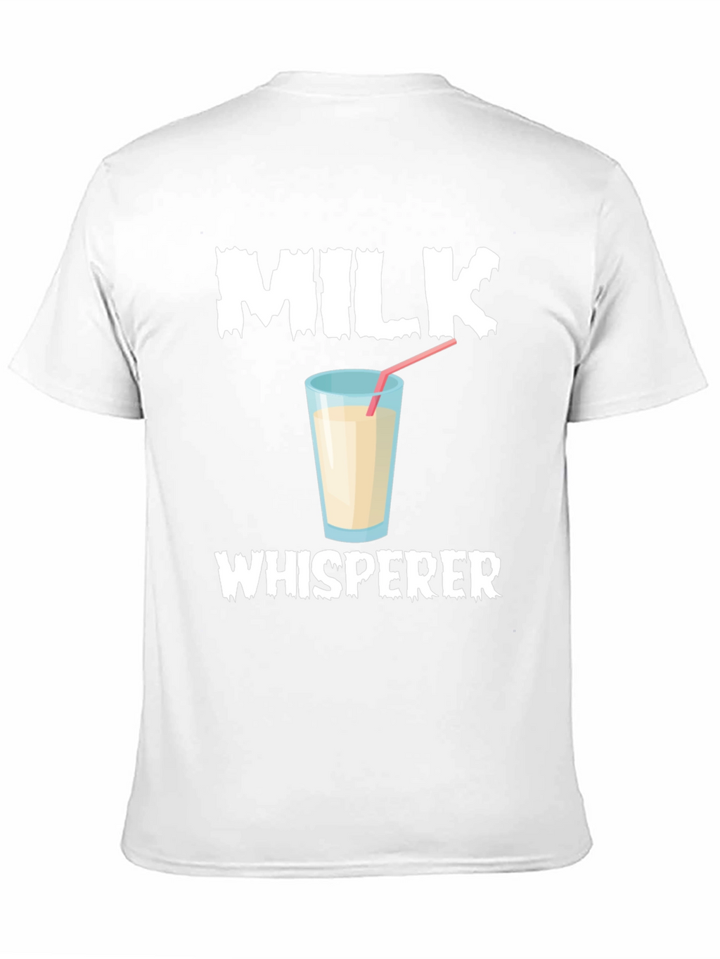 Milk Whisperer T-Shirt Funny Milk Lover Tee