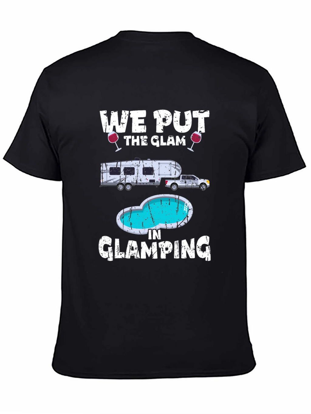 Glamorous Glamping T-Shirt: RV & Pool Design