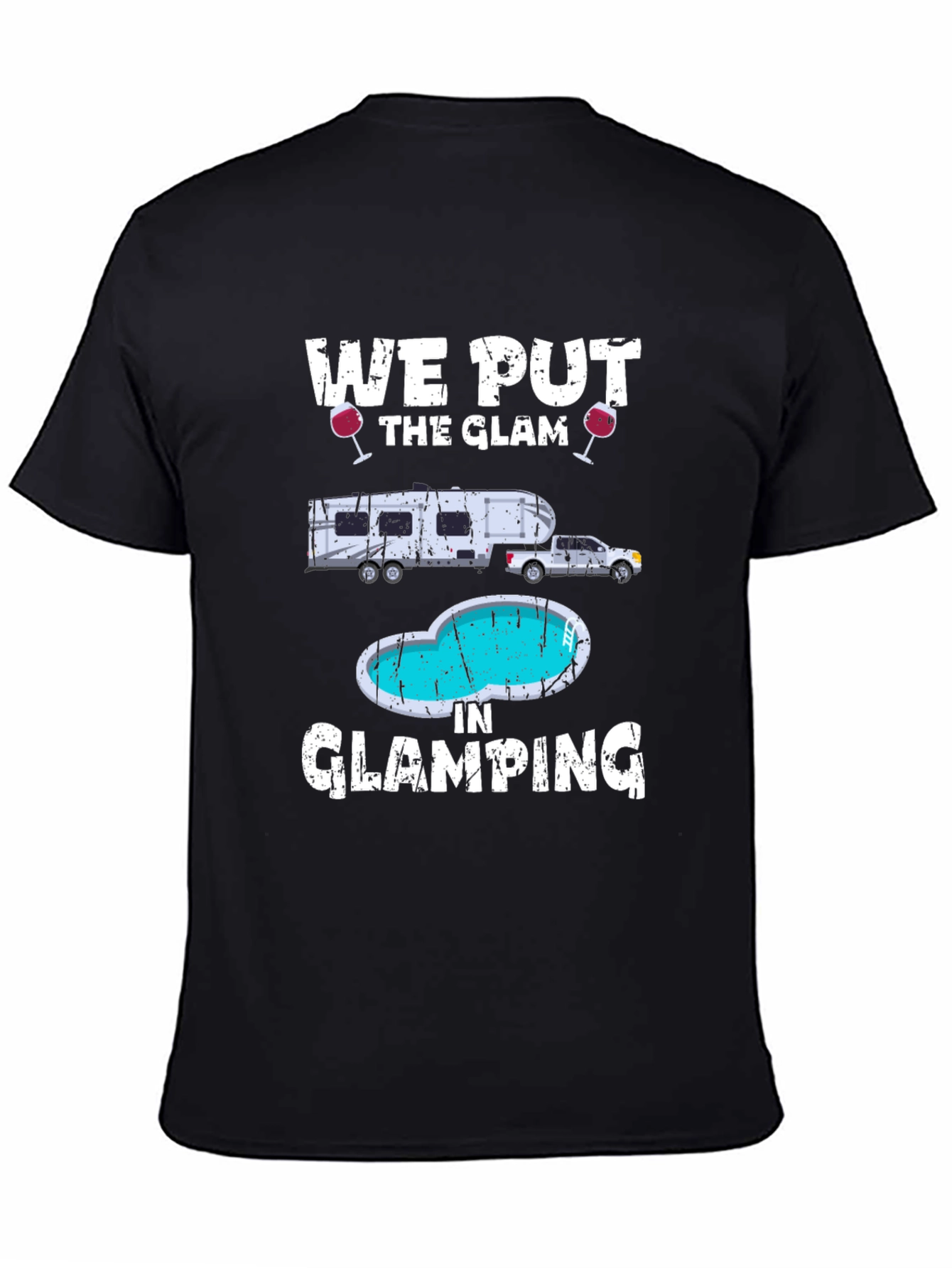 Glamorous Glamping T-Shirt: RV & Pool Design