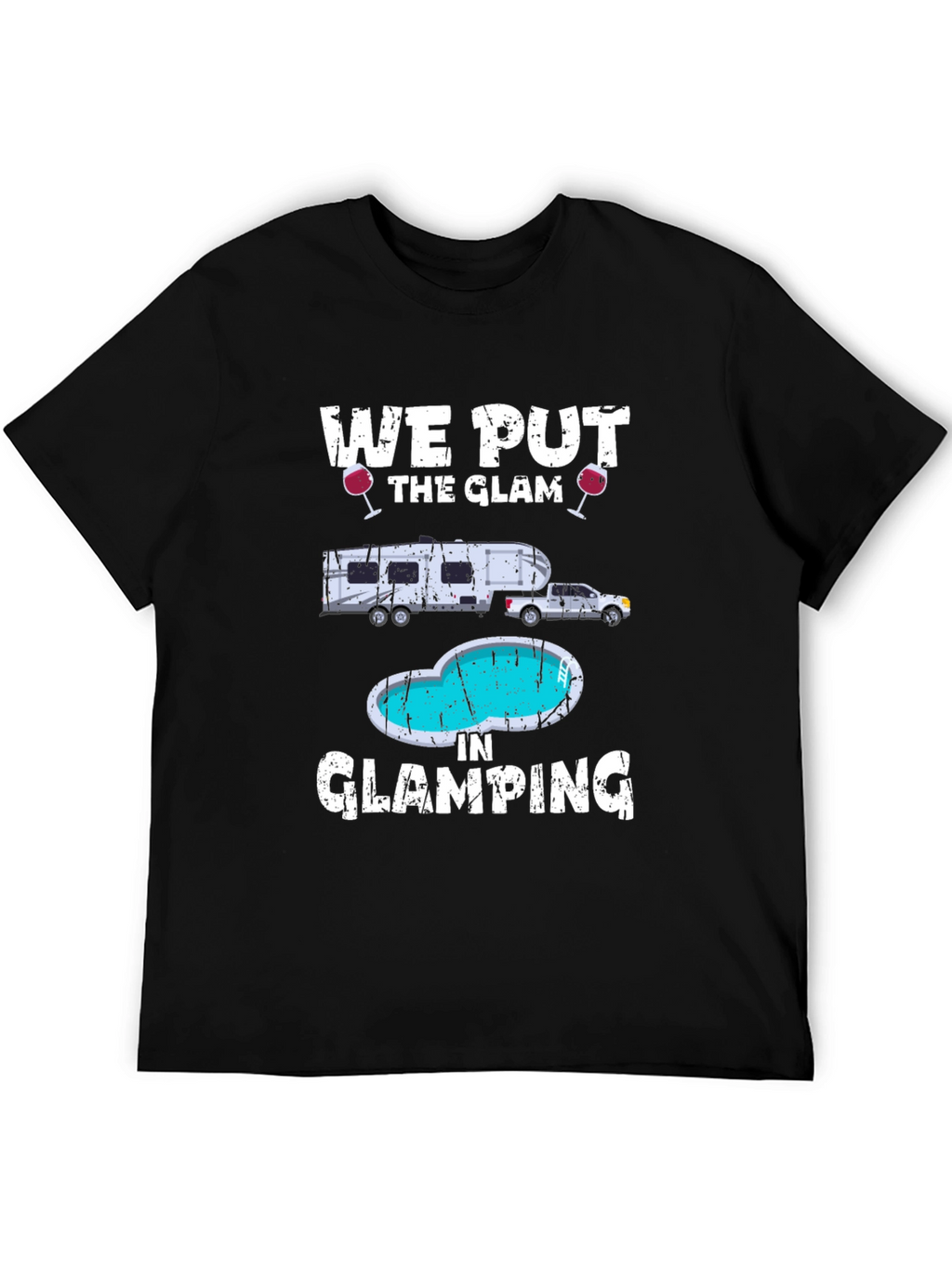 Glamorous Glamping T-Shirt: RV & Pool Design