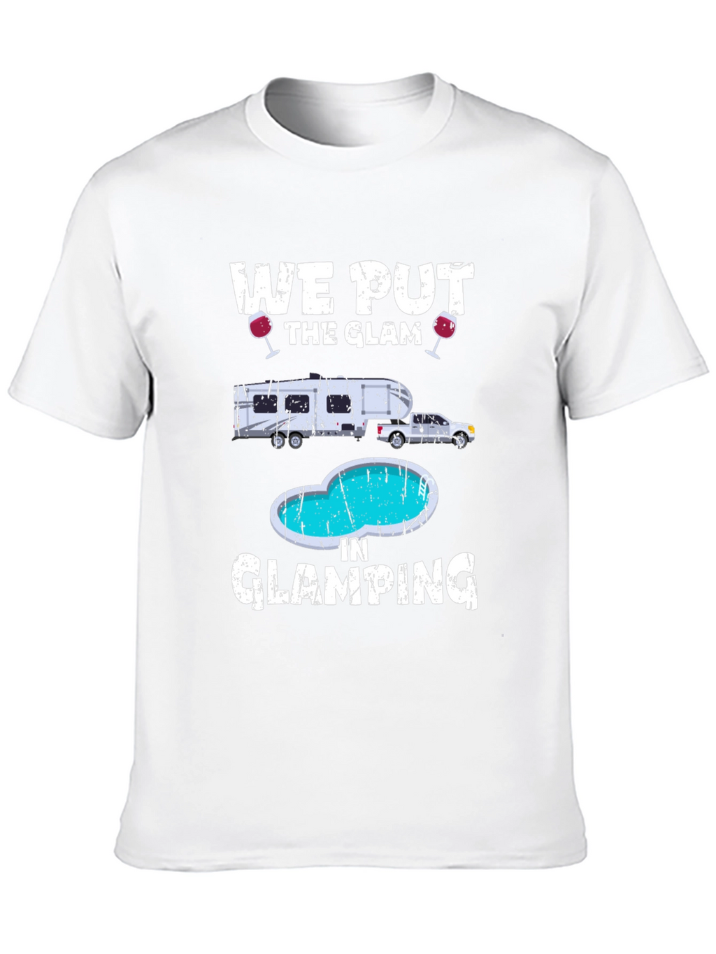 Glamorous Glamping T-Shirt: RV & Pool Design