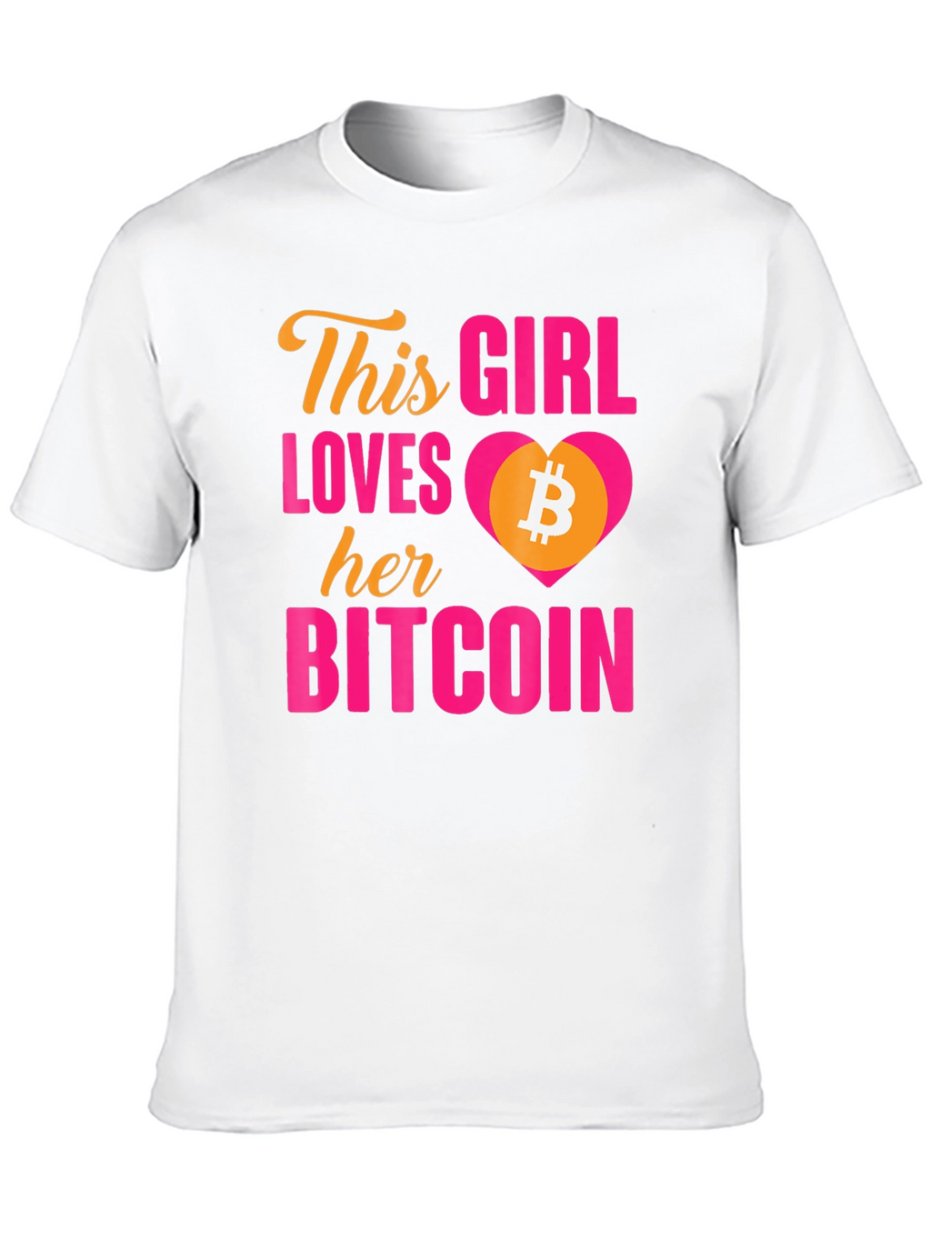 Bitcoin Lover T-Shirt - This Girl Loves Her Bitcoin