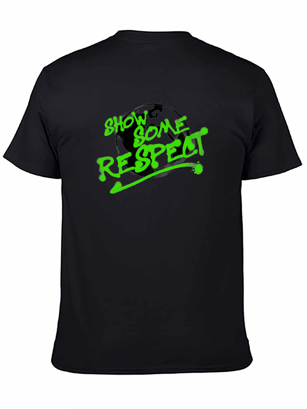 Show Some Respect Black T-Shirt