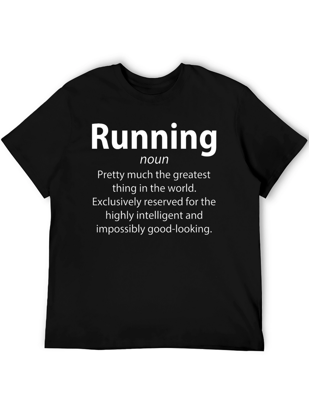 Running Definition T-Shirt - Funny Workout Tee