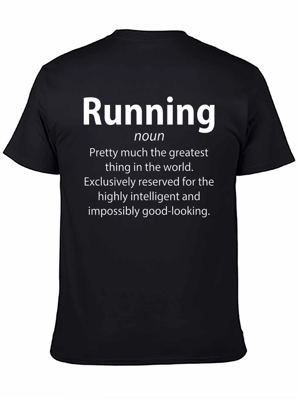 Running Definition T-Shirt - Funny Workout Tee