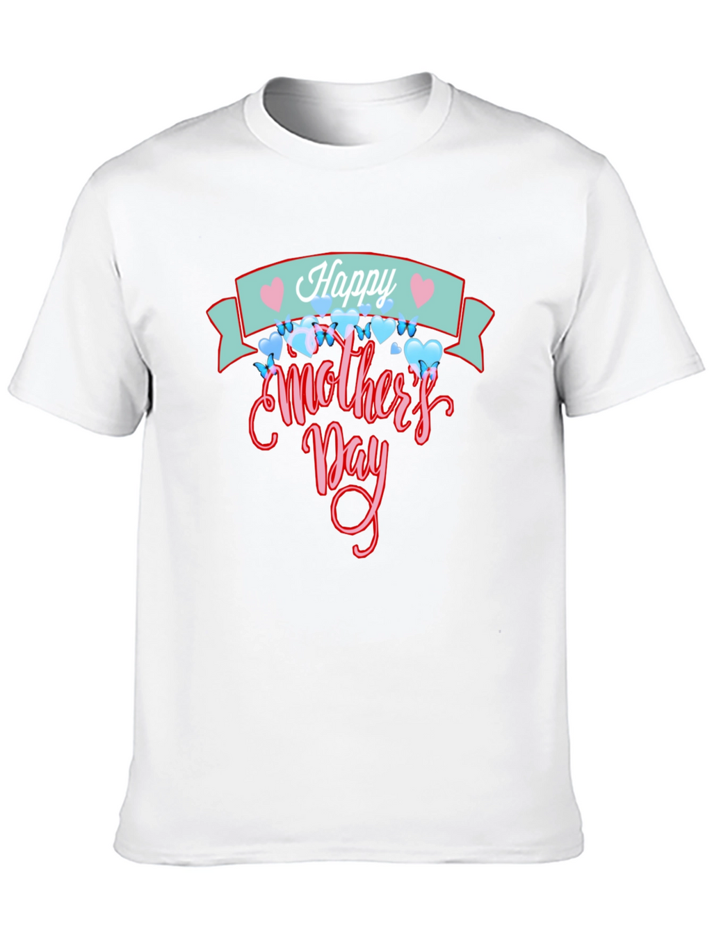 Happy Mothers Day Graphic T-Shirt