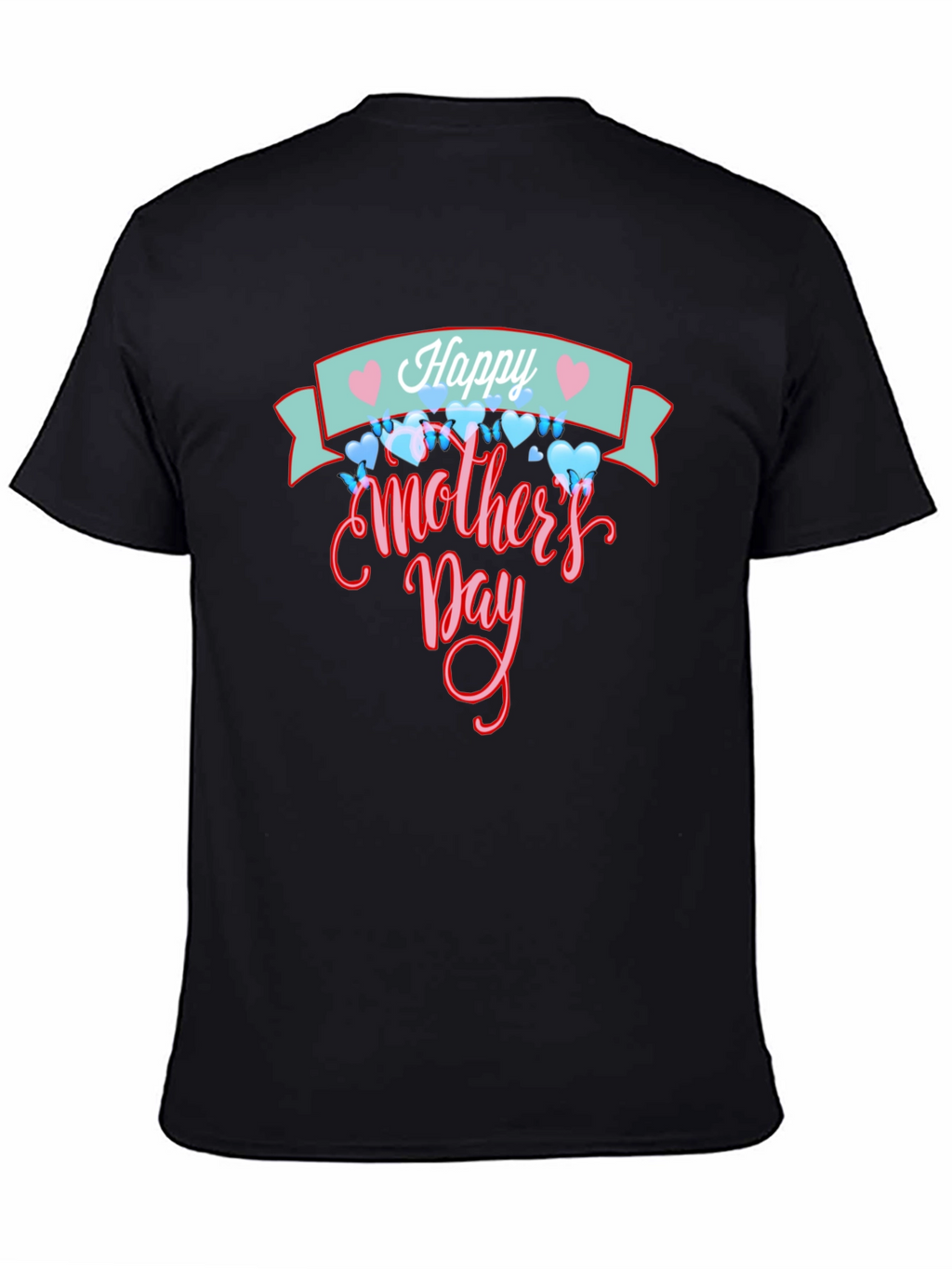Happy Mothers Day Graphic T-Shirt