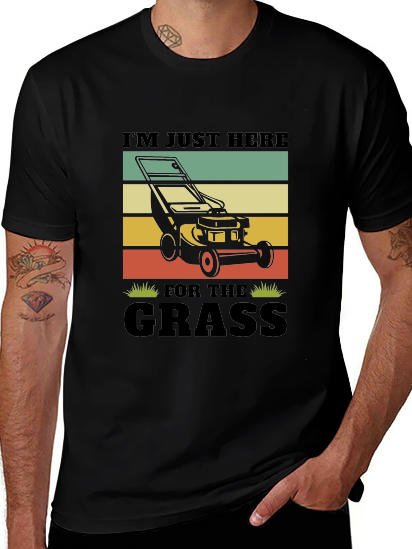 Lawn Mowing T-Shirt - Im Just Here For The Grass