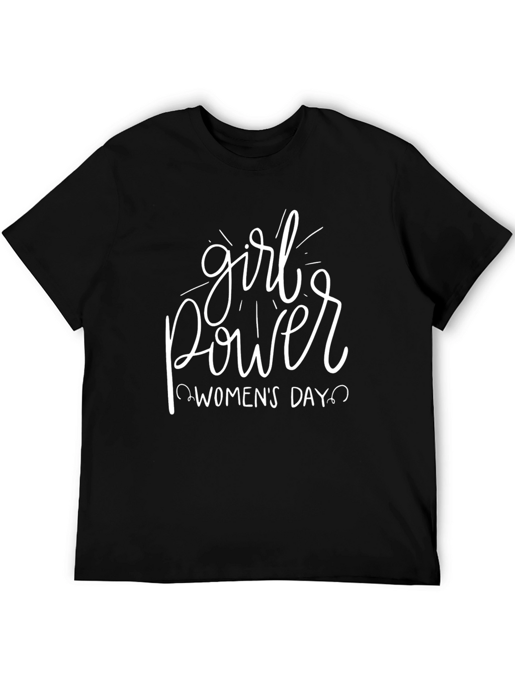 Girl Power Womens Day Black T-Shirt