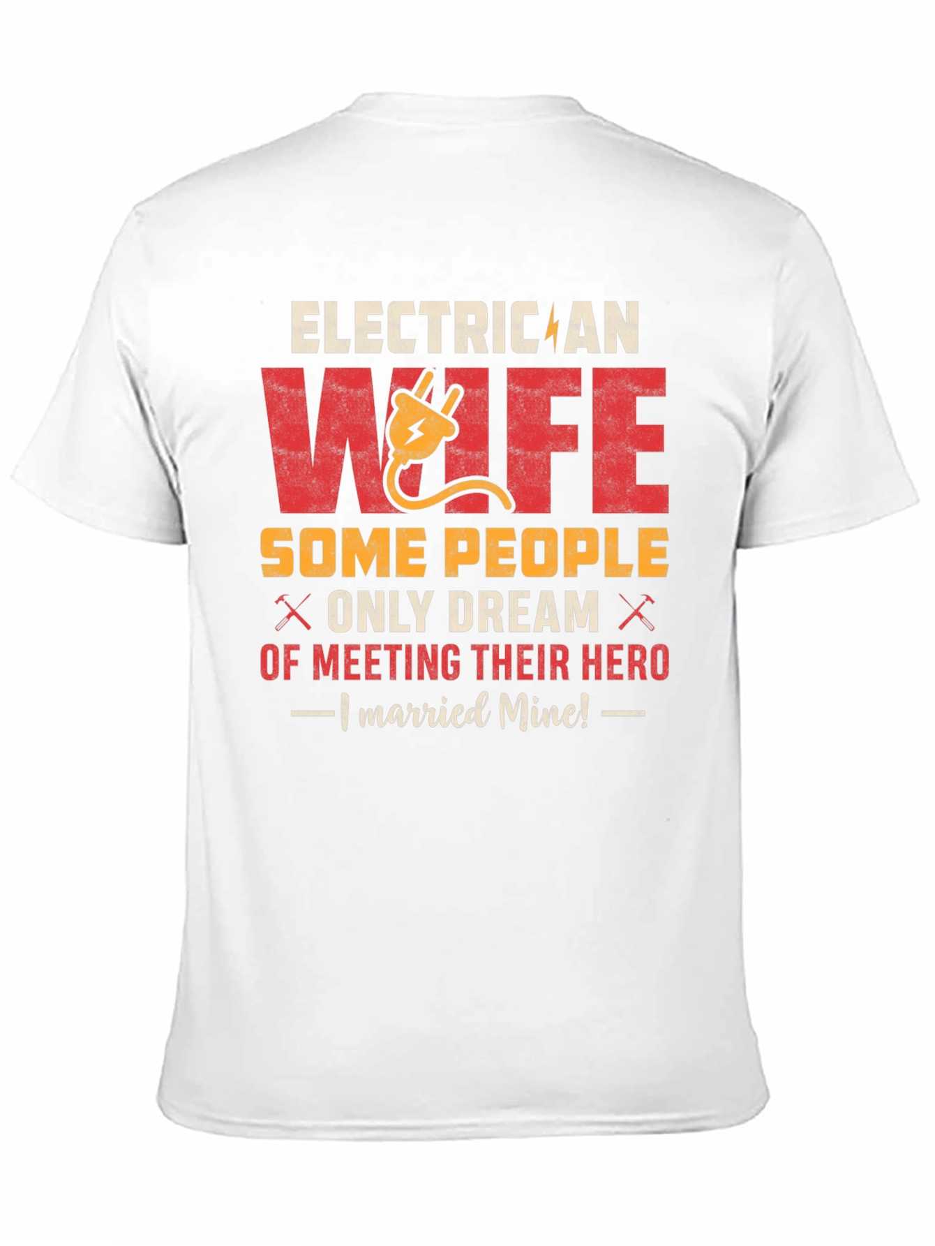 Electrician Wife Hero T-Shirt