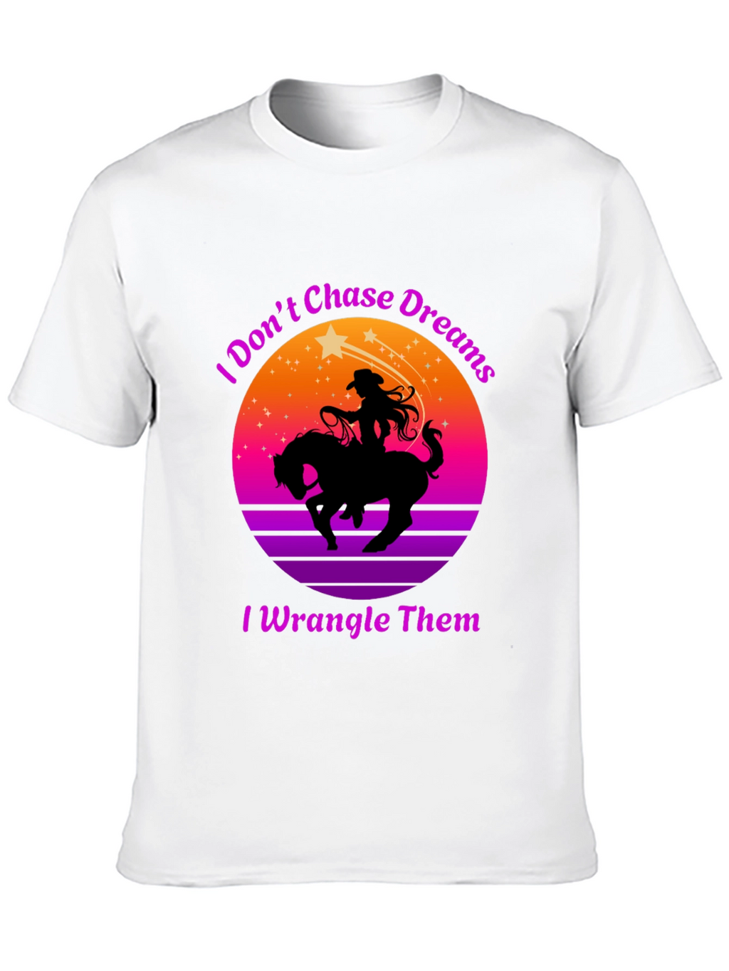 Cowgirl I Wrangle Dreams Graphic Tee