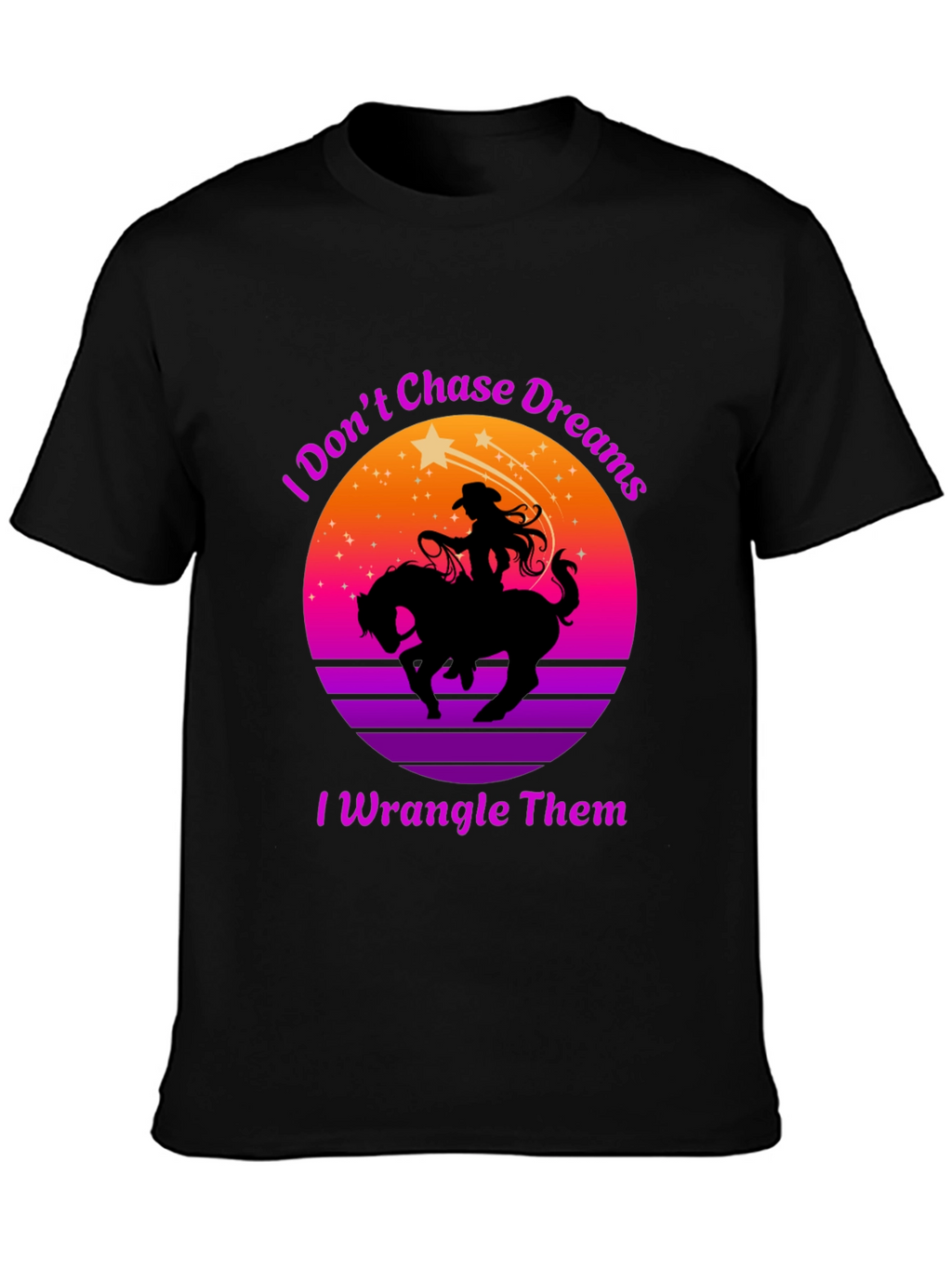 Cowgirl I Wrangle Dreams Graphic Tee