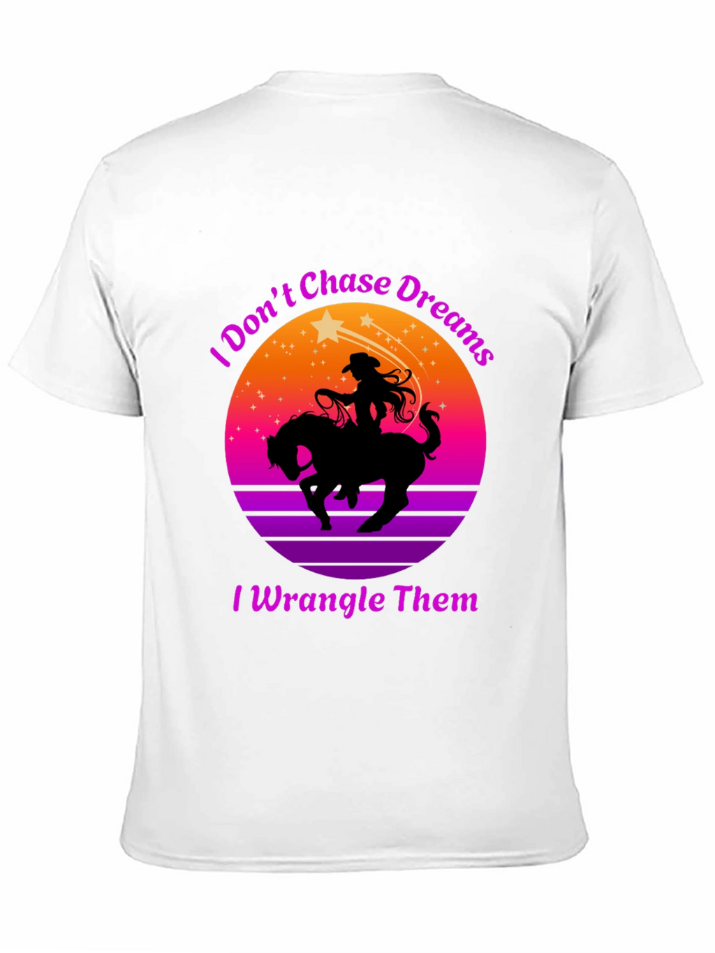 Cowgirl I Wrangle Dreams Graphic Tee