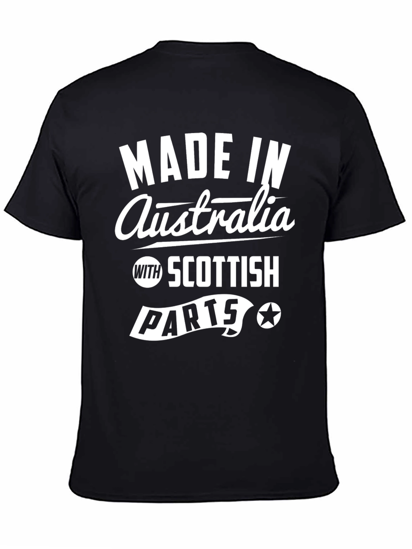 Made in Australia with Scottish Parts T-Shirt