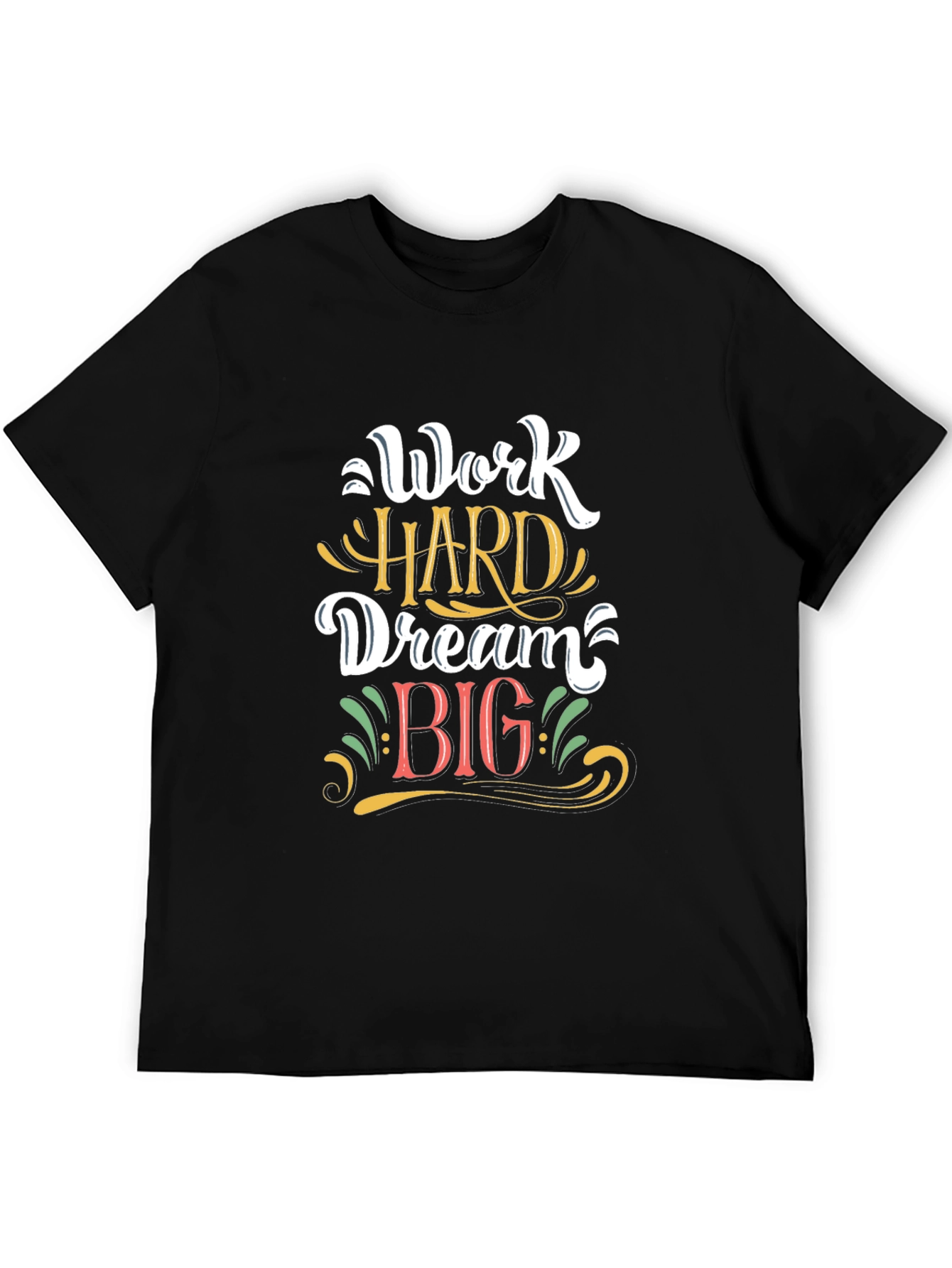 Work Hard Dream Big Graphic T-Shirt - Black