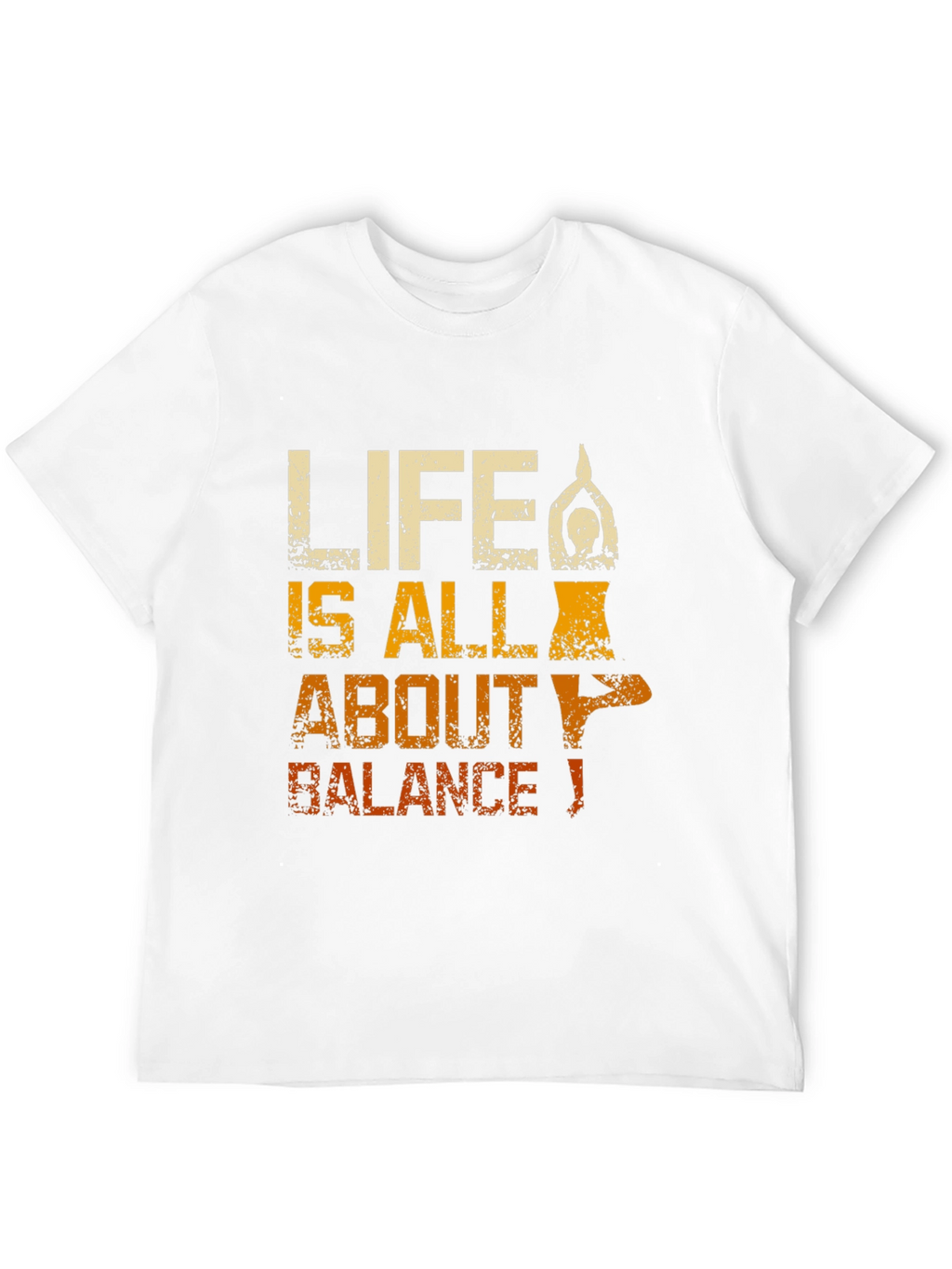 Life is All About Balance T-Shirt