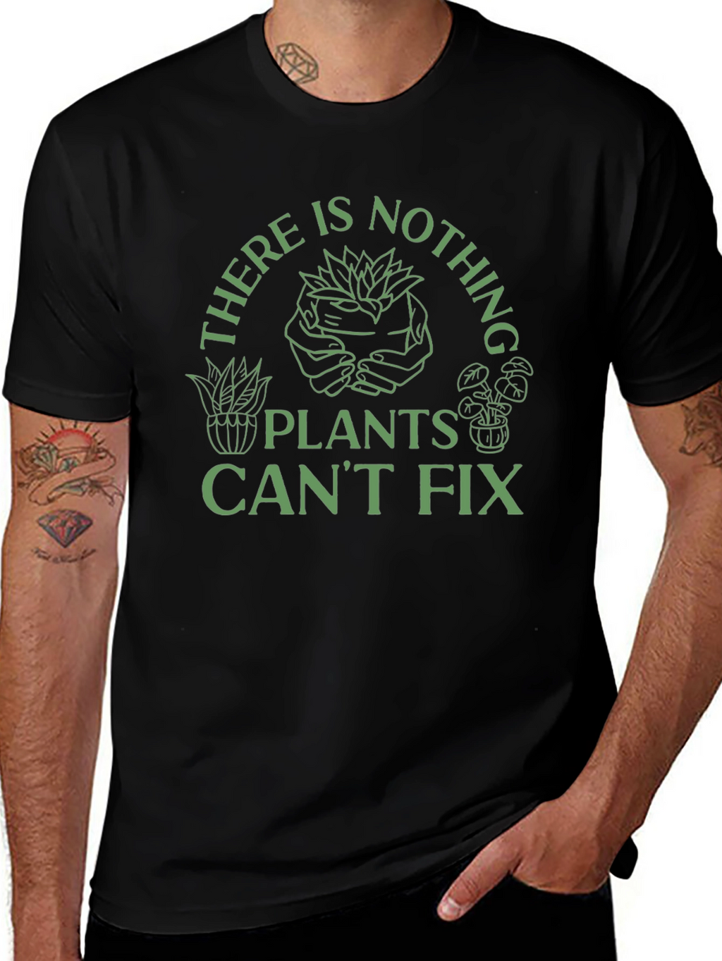Plant Lover T-Shirt - Nothing Plants Cant Fix