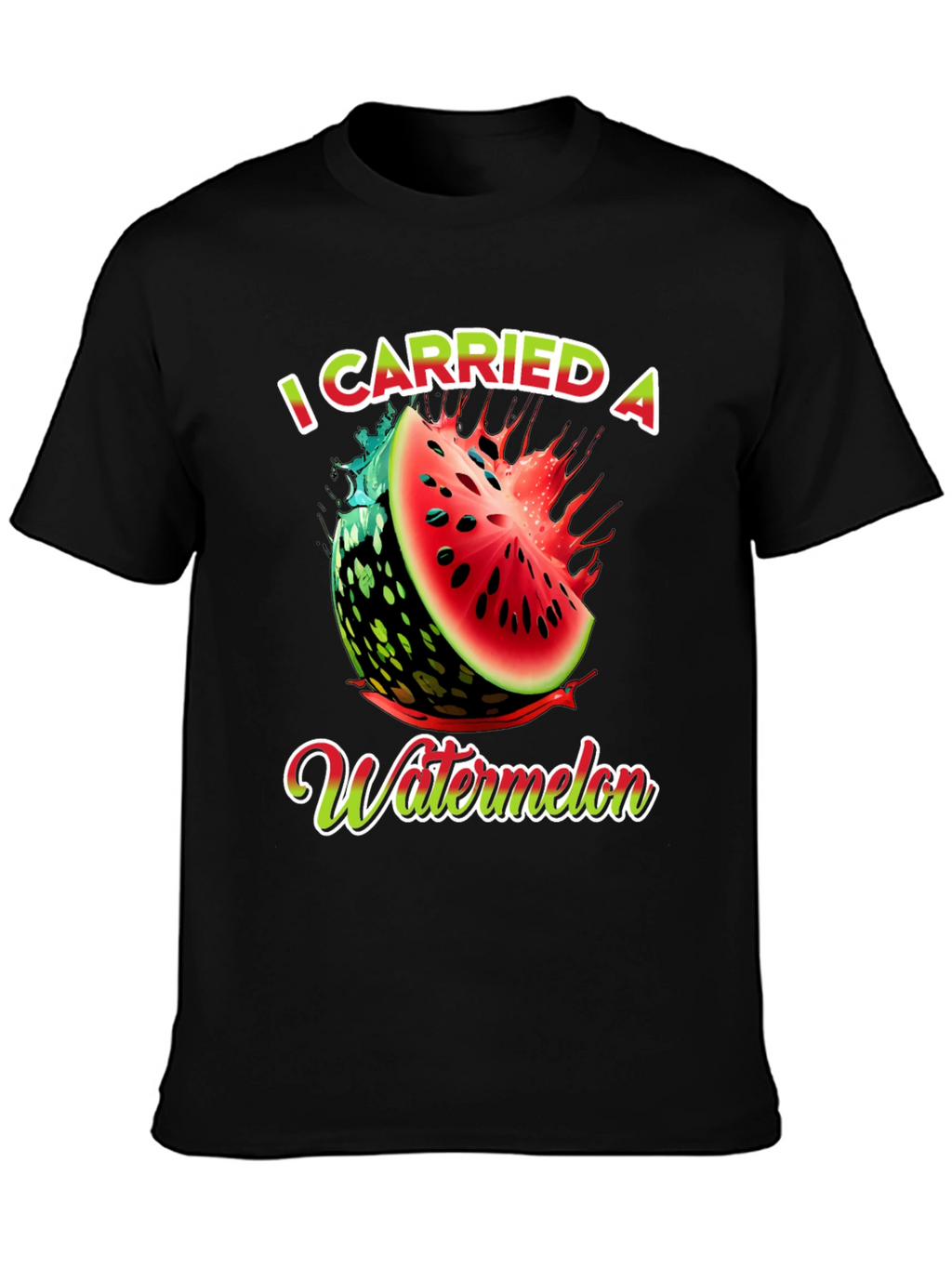I Carried a Watermelon Graphic T-Shirt