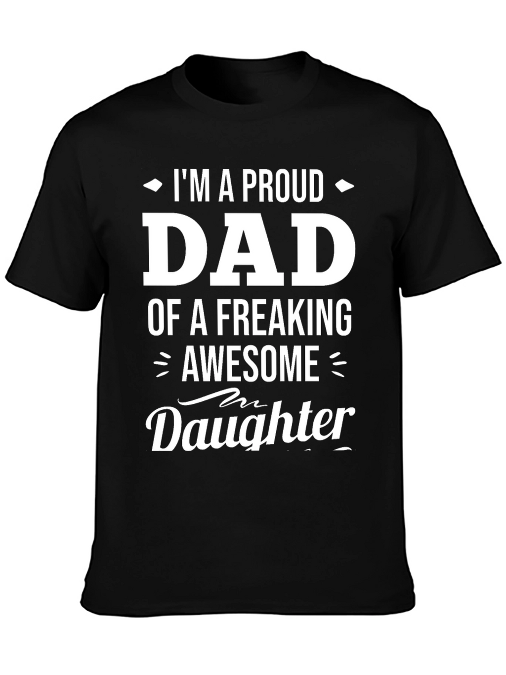 Proud Dad T-Shirt