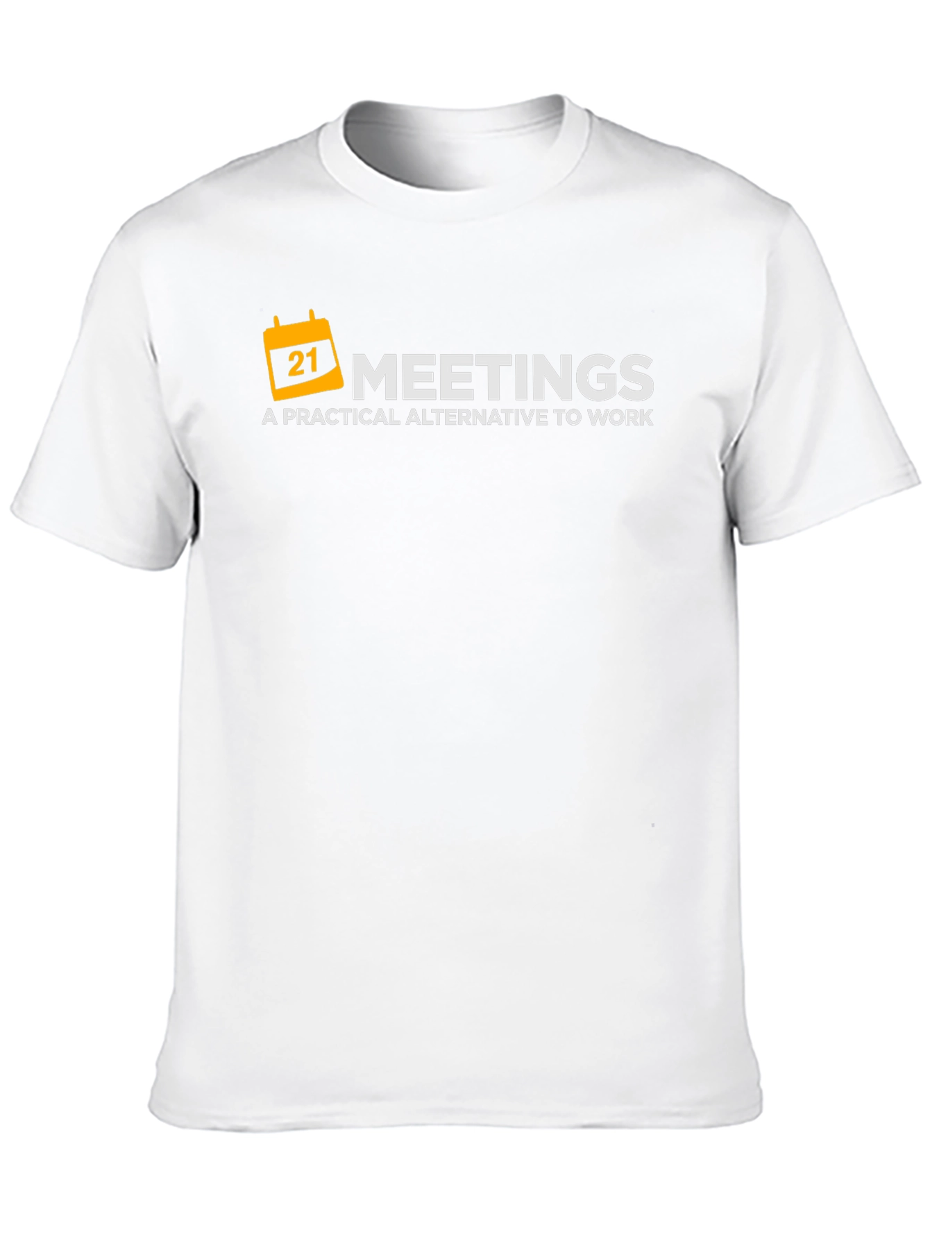 Meetings: A Practical Alternative T-Shirt