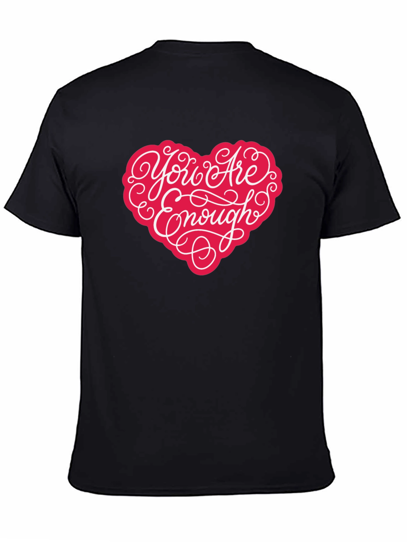You Are Enough Heart Graphic T-Shirt - Black