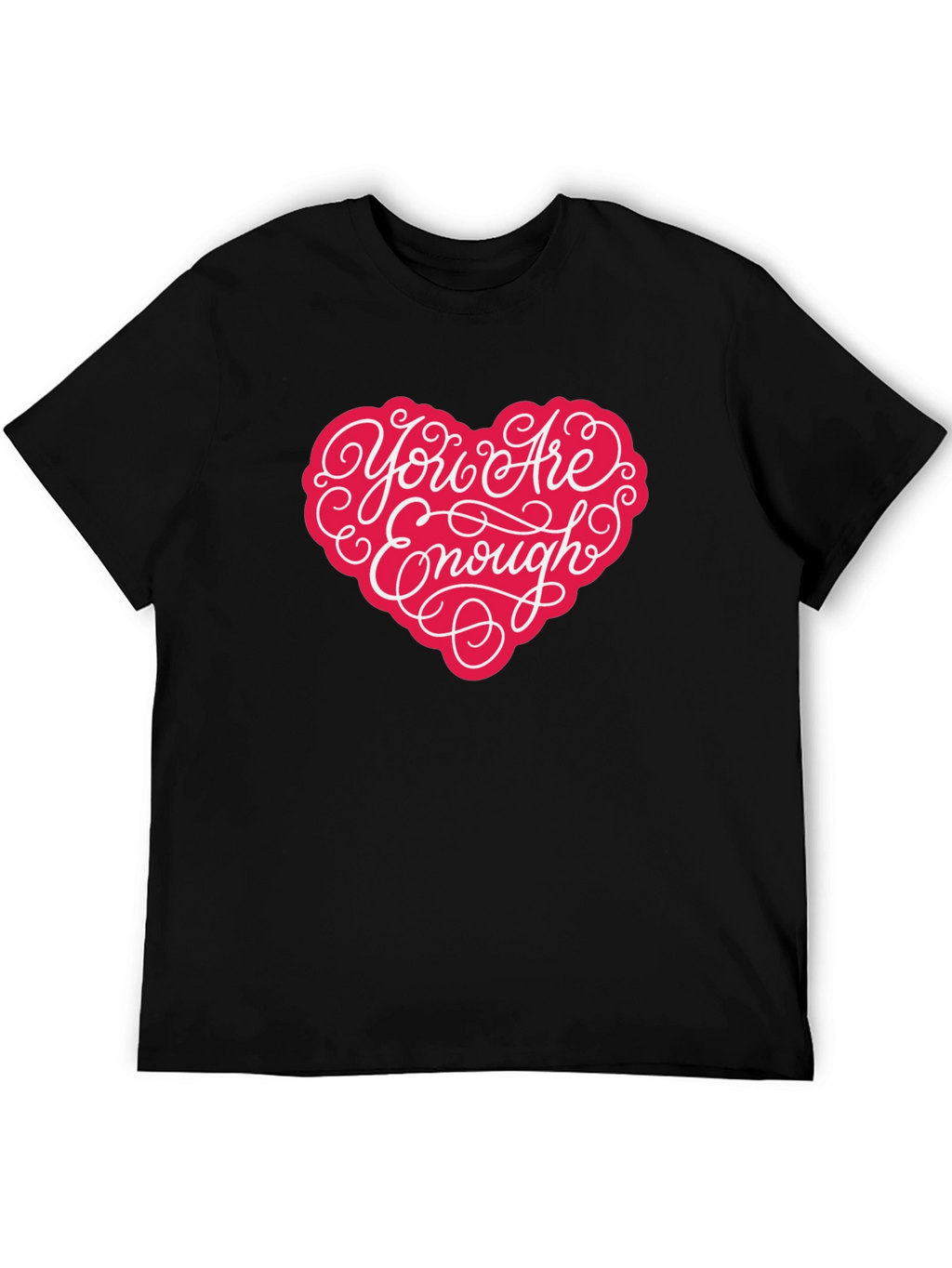 You Are Enough Heart Graphic T-Shirt - Black