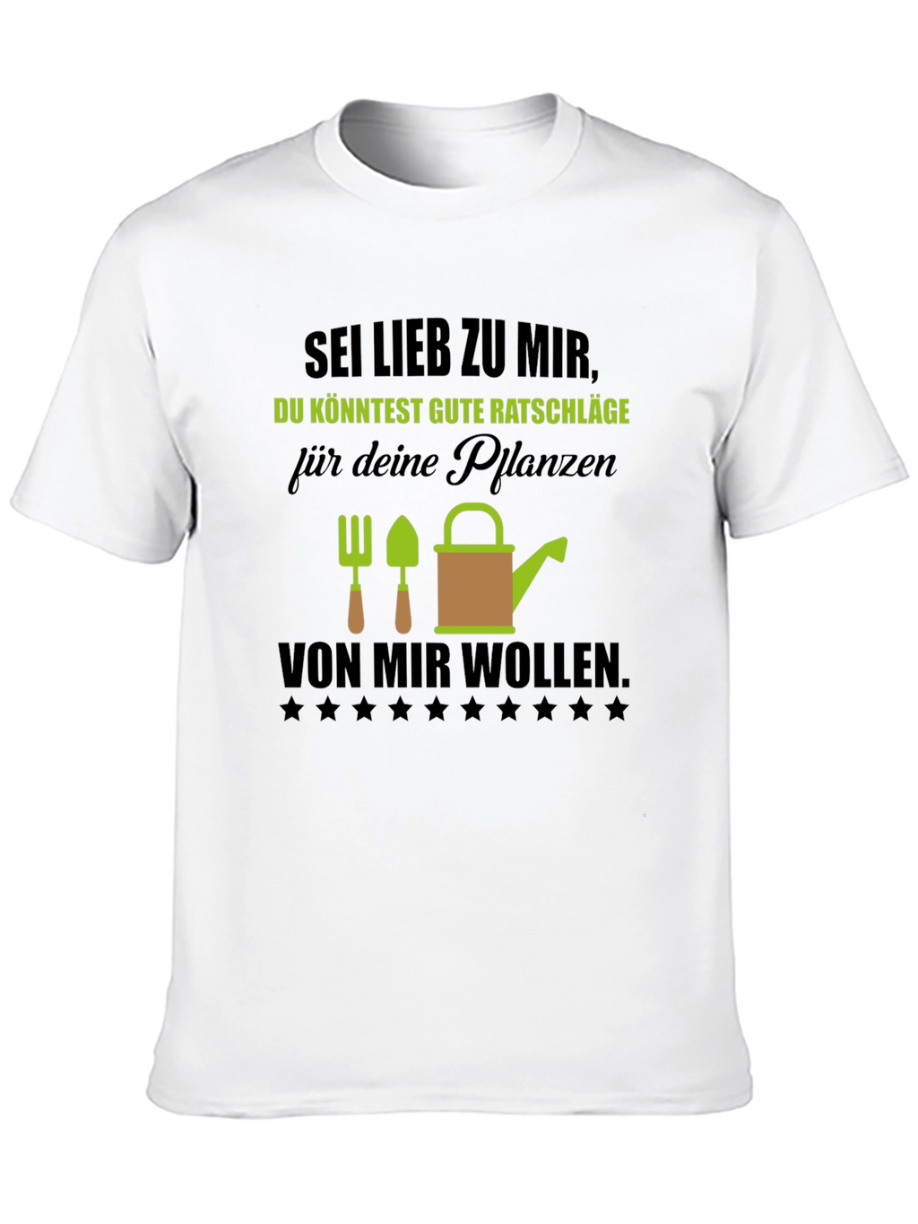Funny Gardening T-Shirt - Be Nice to Me!