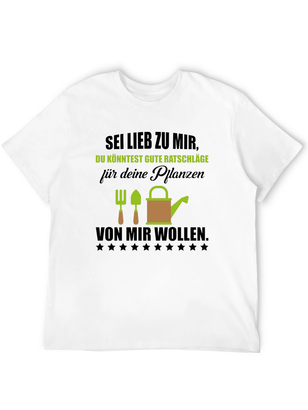 Funny Gardening T-Shirt - Be Nice to Me!
