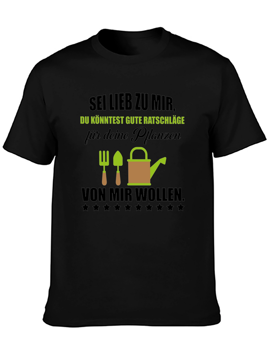 Funny Gardening T-Shirt - Be Nice to Me!