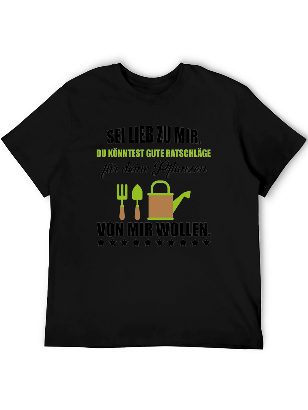 Funny Gardening T-Shirt - Be Nice to Me!