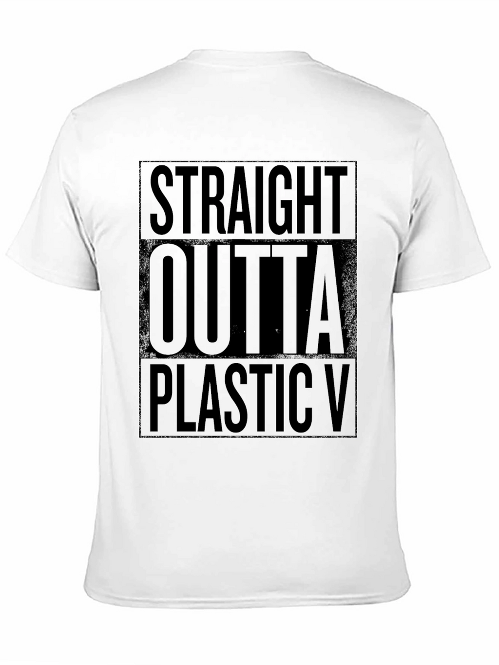 Straight Outta Plastic Black T-Shirt