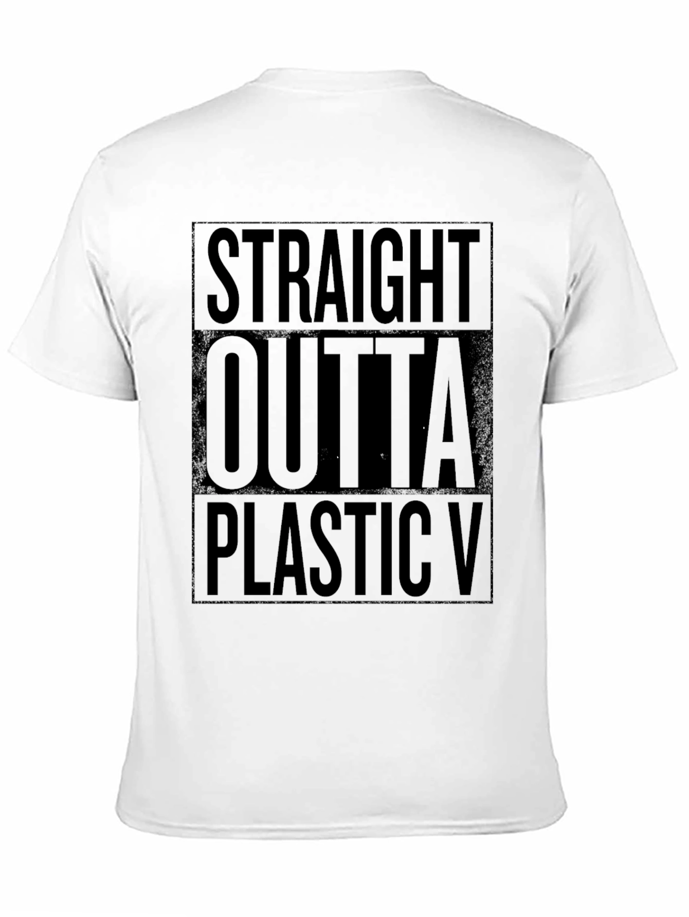 Straight Outta Plastic Black T-Shirt