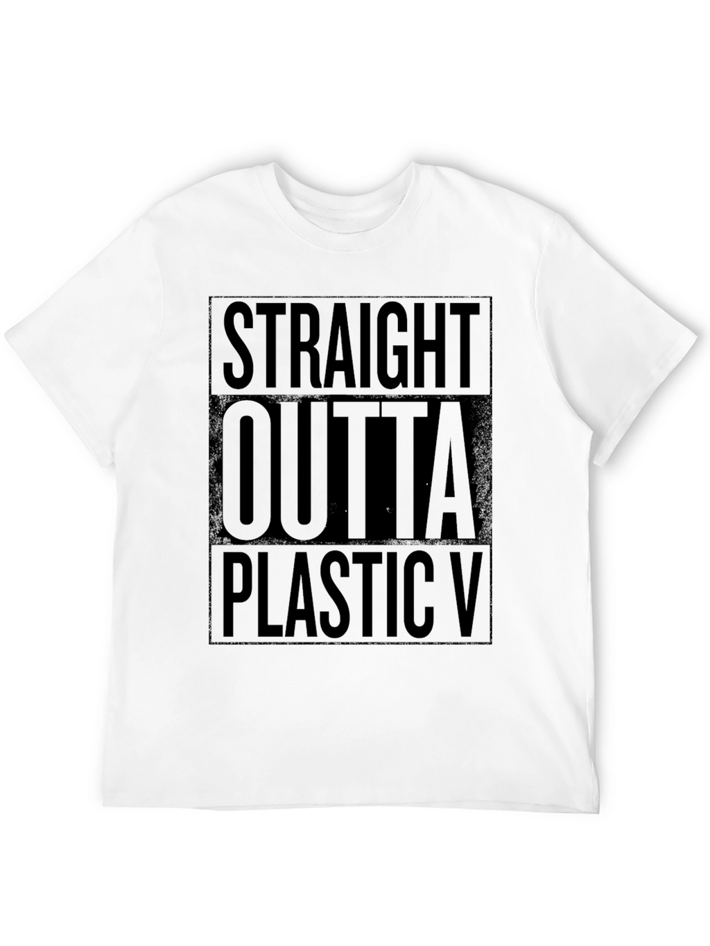 Straight Outta Plastic Black T-Shirt