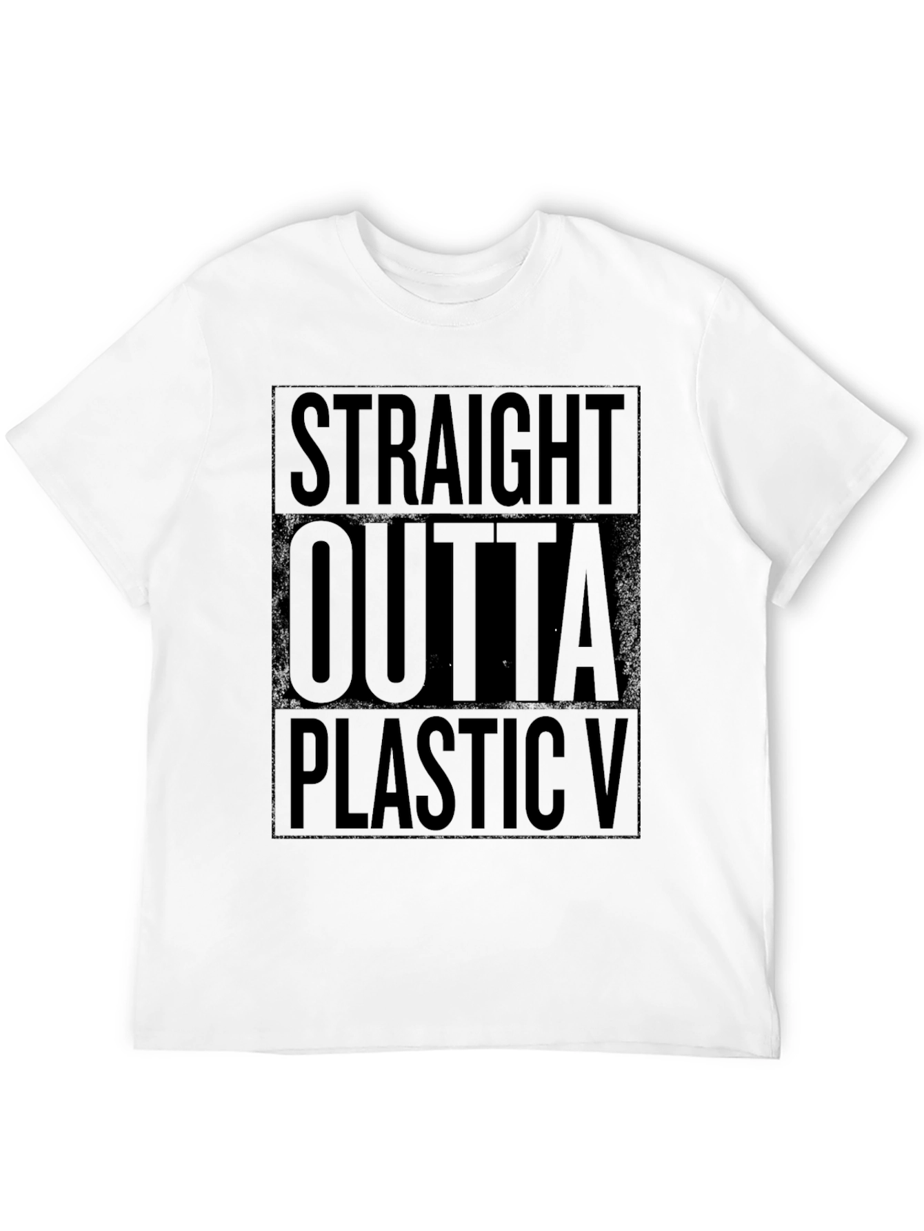 Straight Outta Plastic Black T-Shirt