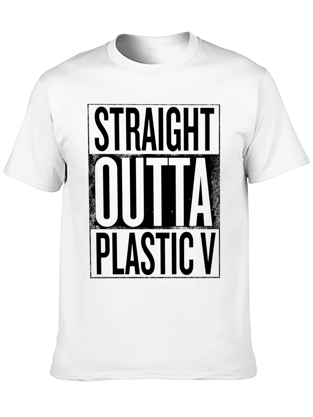 Straight Outta Plastic Black T-Shirt