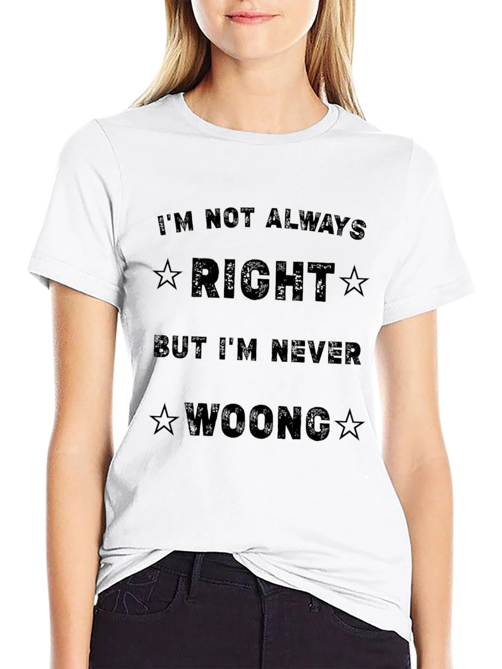 Funny Sarcastic T-Shirt - Im Not Always Right