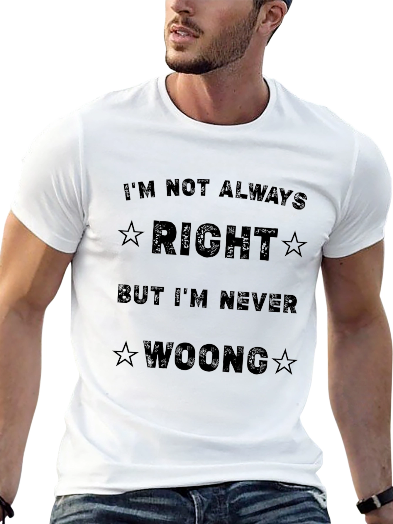 Funny Sarcastic T-Shirt - Im Not Always Right