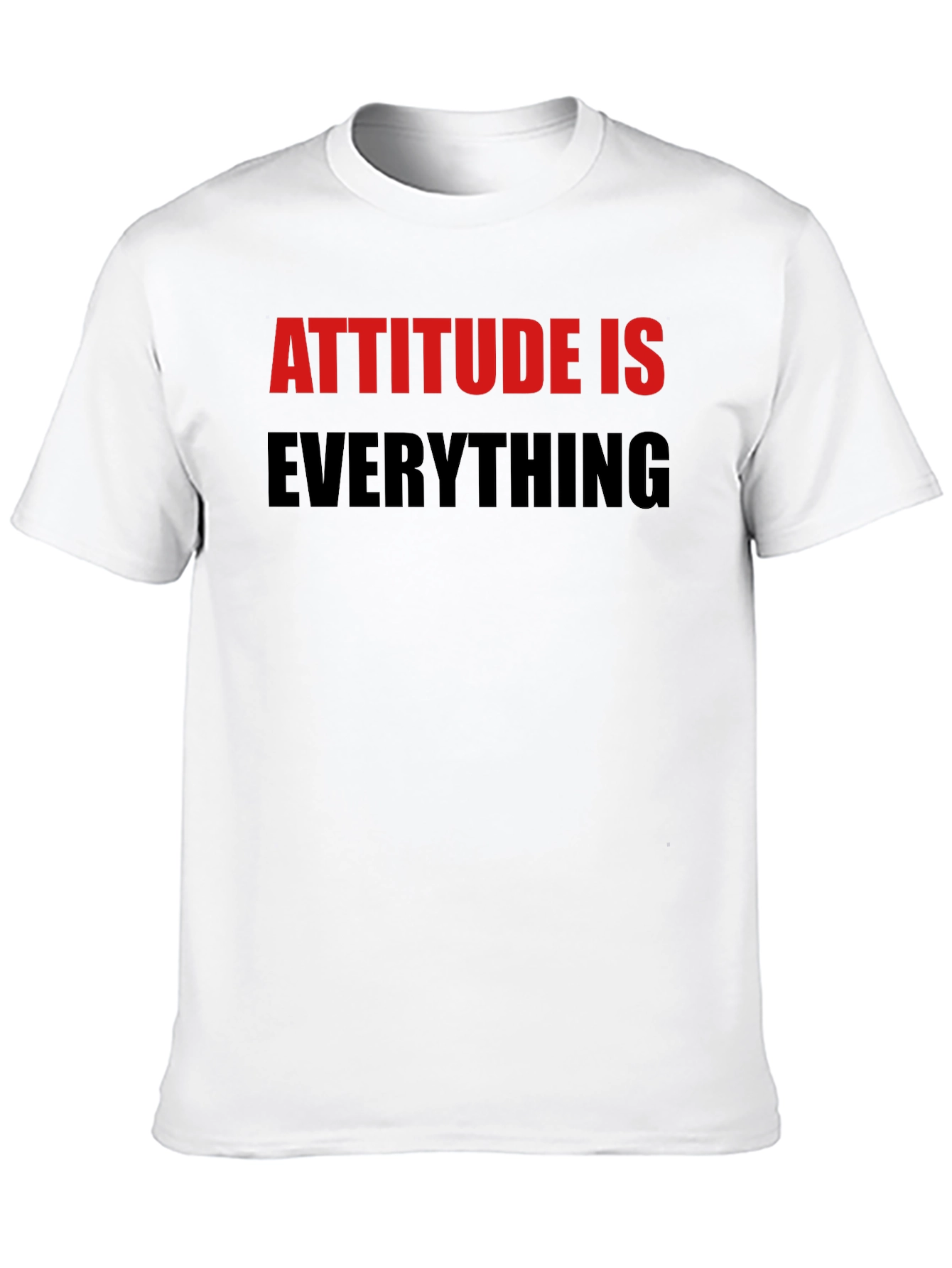 Attitude Is Everything Graphic T-Shirt