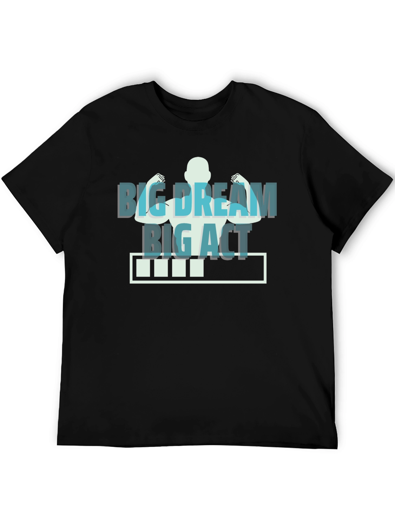 Big Dream Big Act Graphic T-Shirt