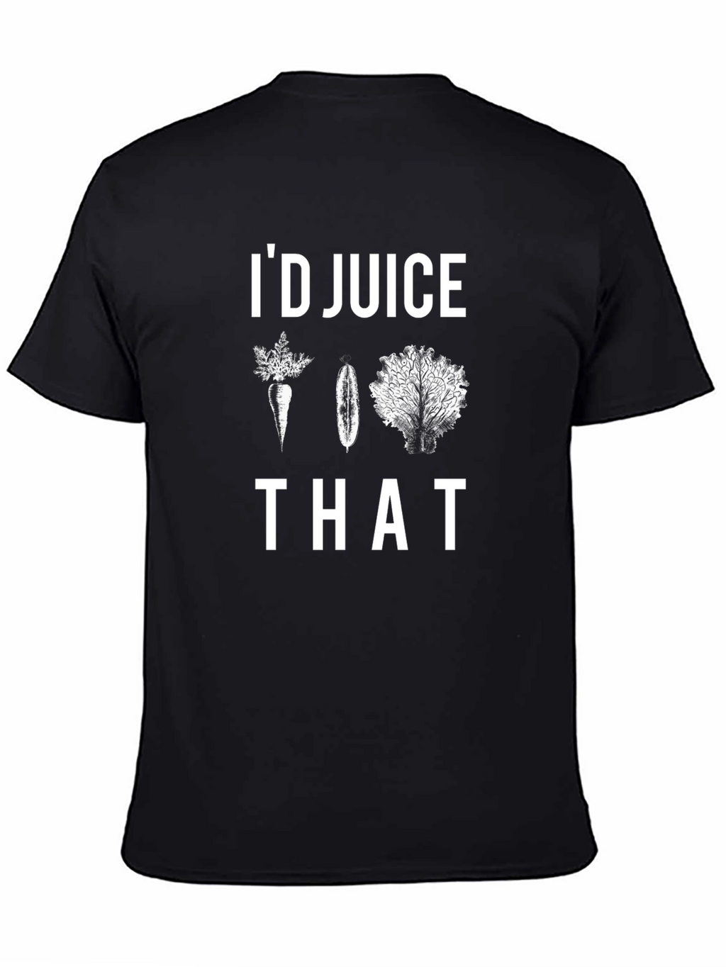 Id Juice That T-Shirt