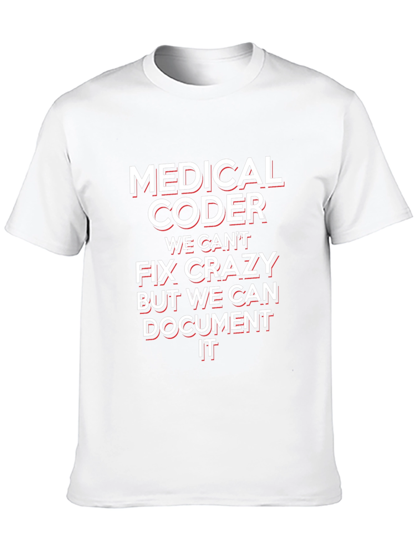 Medical Coder Funny T-Shirt